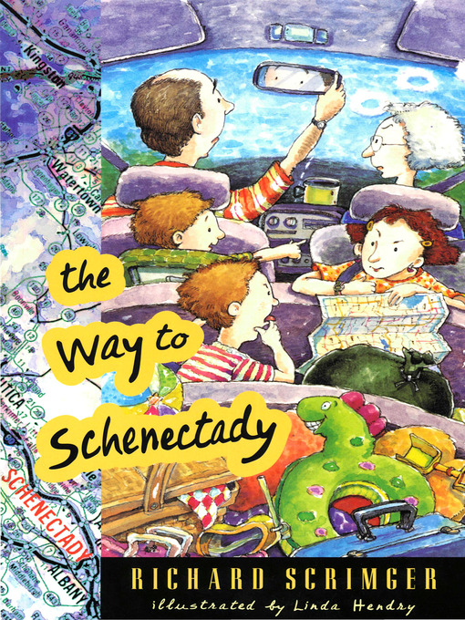 Title details for The Way to Schenectady by Richard Scrimger - Wait list